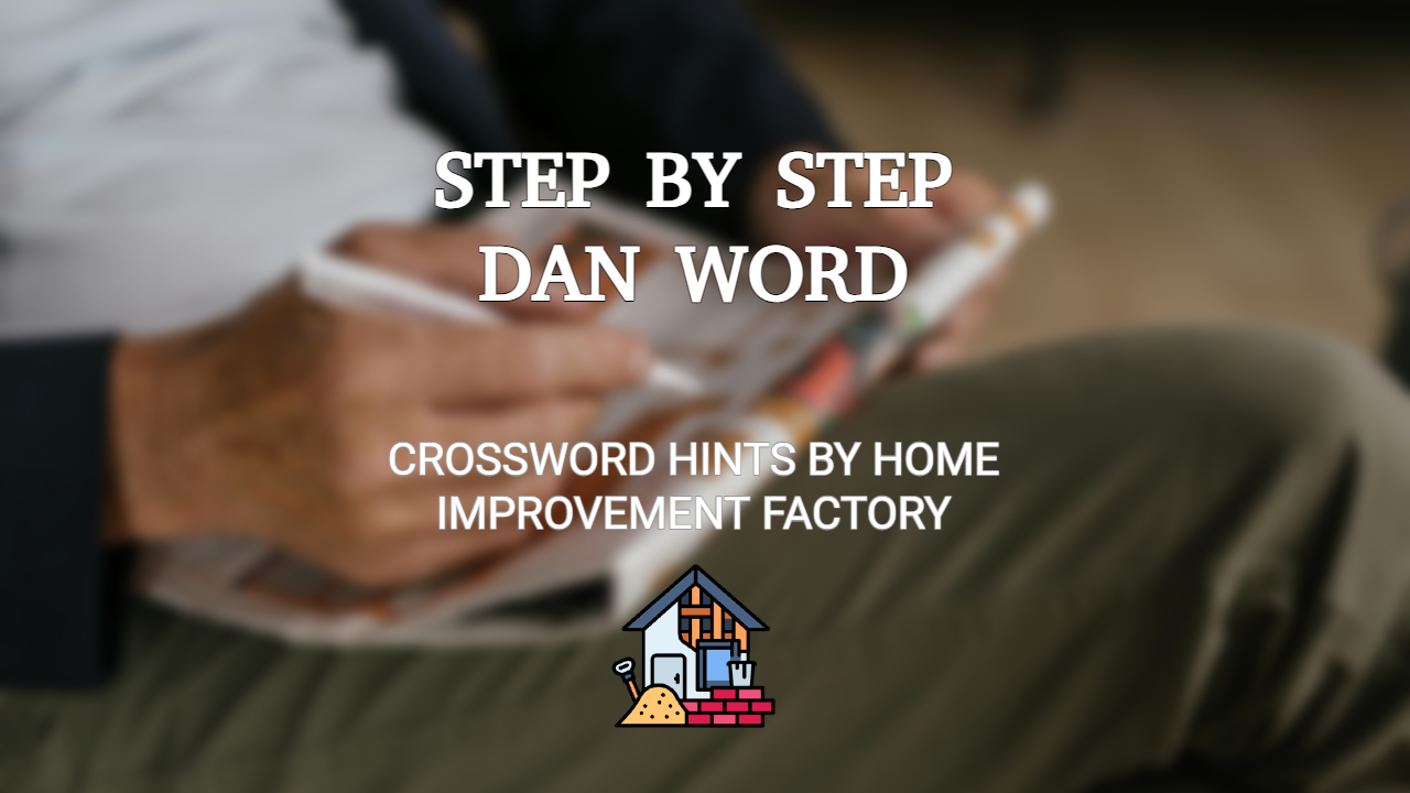 STEP BY STEP PROCESS DANWORD ANSWER CONCEPT IMAGE